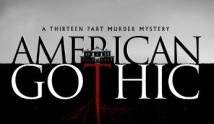 Американская готика (сериал 2016) 1 серия