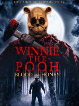 Винни Пух: Кровь и мёд
